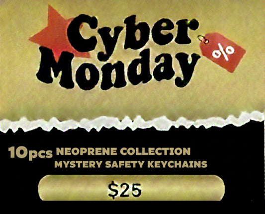 Cyber Monday $25 10pcs Neoprene Collection Mystery Safety Keychains